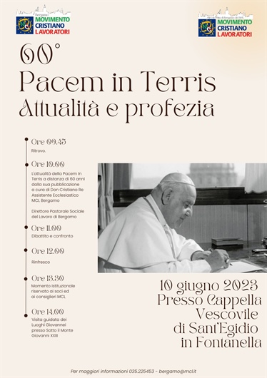 60° PACEM IN TERRIS - ATTUALITA’ E PROFEZIA